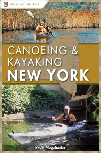 Canoeing & Kayaking New York - Hardcover