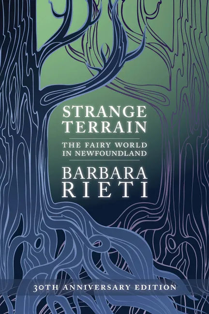 Strange Terrain: The Fairy World in Newfoundland - Paperback