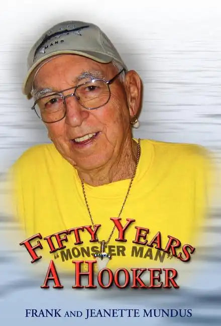 Fifty Years a Hooker - Hardcover