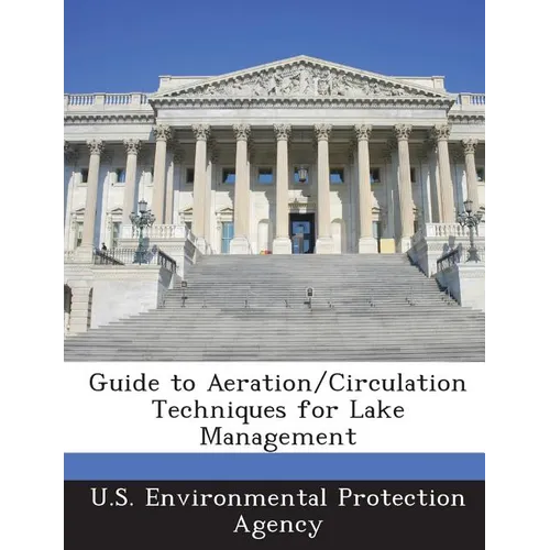 Guide to Aeration/Circulation Techniques for Lake Management - Paperback