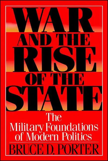 War and the Rise of the State - Paperback