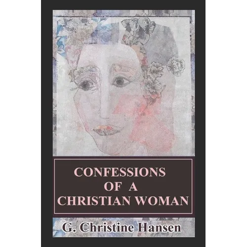 Confessions of a Christian Woman - Paperback