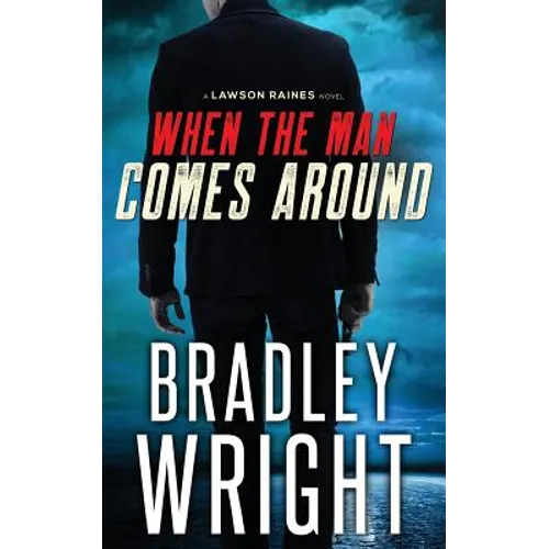 When the Man Comes Around: A Gripping Crime Thriller - Paperback