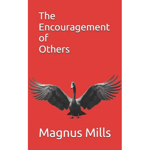 The Encouragement of Others - Paperback