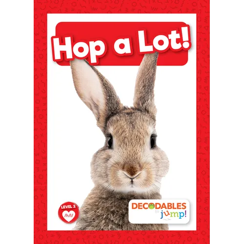 Hop a Lot! - Library Binding