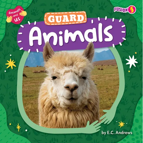 Guard Animals - Library Binding