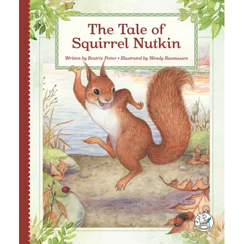 The Tale of Squirrel Nutkin - Library Binding