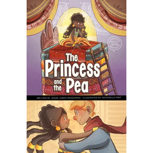 The Princess and the Pea: A Discover Graphics Fairy Tale - Hardcover