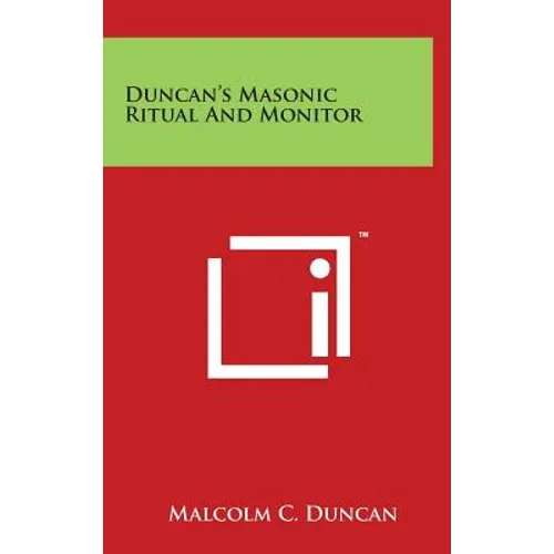 Duncan's Masonic Ritual and Monitor - Hardcover