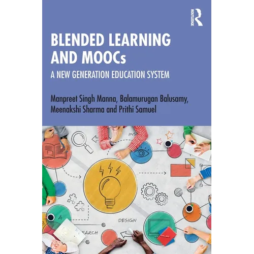 Blended Learning and Moocs: A New Generation Education System - Paperback