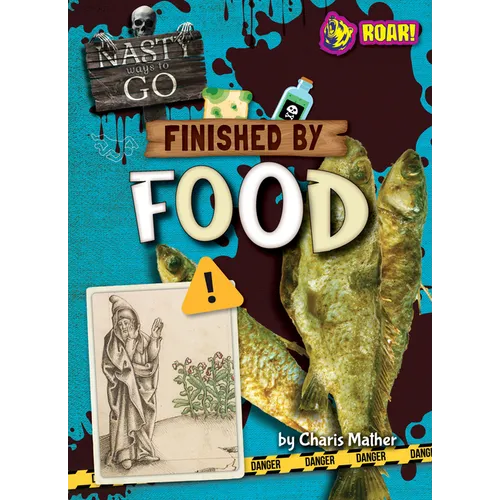 Finished by Food - Library Binding