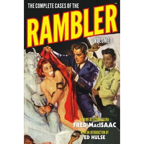 The Complete Cases of the Rambler, Volume 1 - Paperback