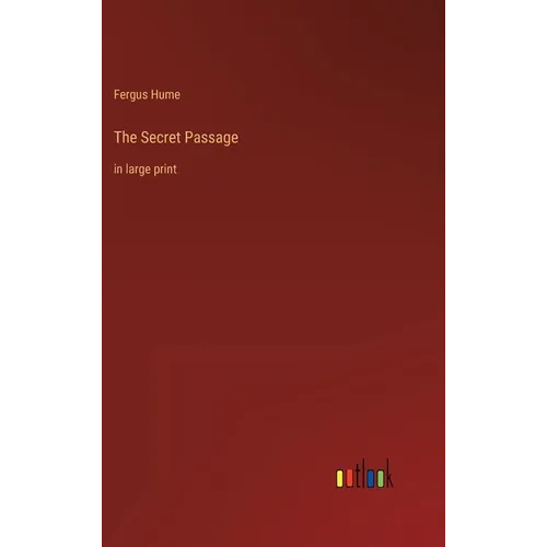 The Secret Passage: in large print - Hardcover