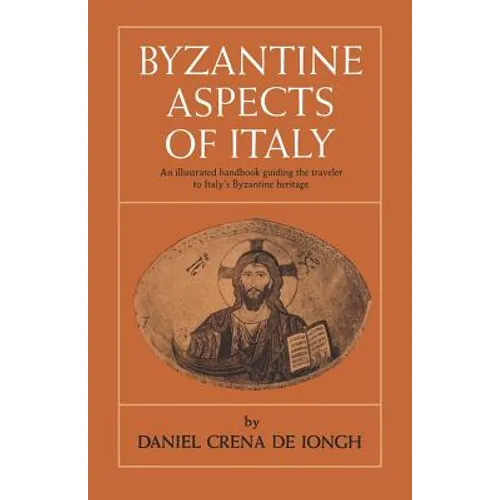 Byzantine Aspects of Italy - Paperback
