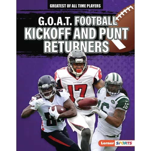 G.O.A.T. Football Kickoff and Punt Returners - Library Binding