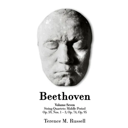 Beethoven - String Quartets - Op.59 Nos.1-3; Op. 74; Op. 95 - Paperback