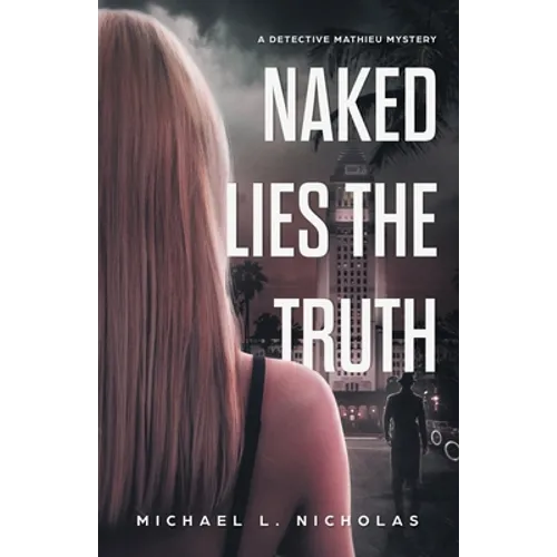 Naked Lies the Truth - Paperback