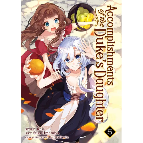 Accomplishments of the Duke's Daughter (Manga) Vol. 5 - Paperback