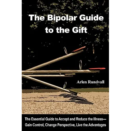 The Bipolar Guide to the Gift - Paperback