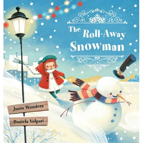 The Roll-Away Snowman - Hardcover