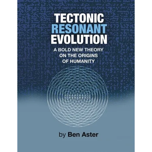 Tectonic Resonant Evolution - Paperback
