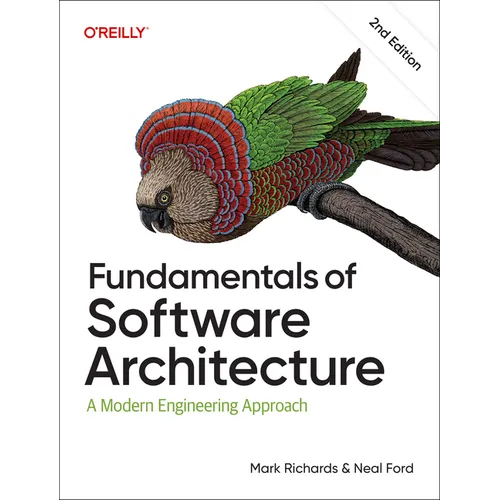Fundamentals of Software Architecture: A Modern Engineering Approach - Paperback