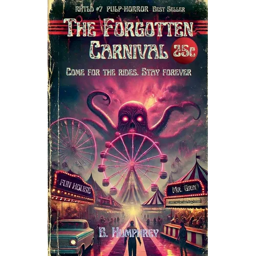 The Forgotten Carnival - Paperback