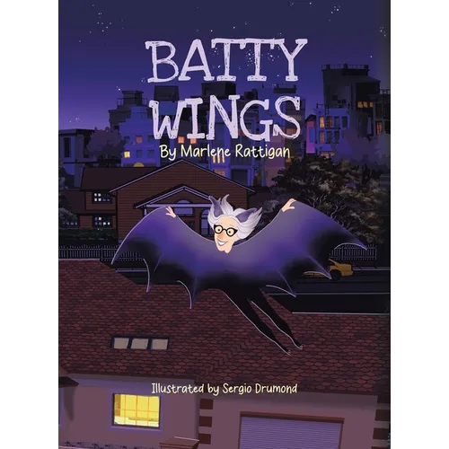 Batty Wings - Hardcover