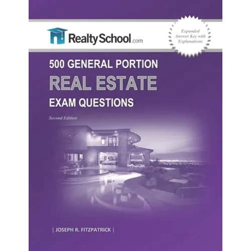 500 General Portion Real Estate Exam Questions - Paperback