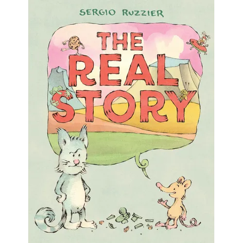 The Real Story: A Picture Book - Hardcover