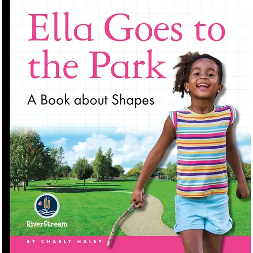 My Day Readers: Ella Goes to the Park - Paperback