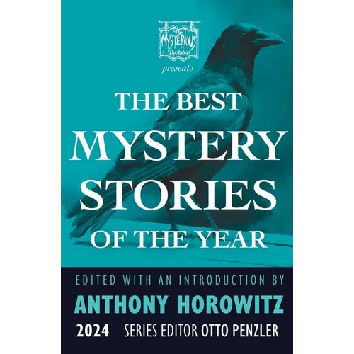 The Mysterious Bookshop Presents the Best Mystery Stories of the Year: 2024 - Hardcover