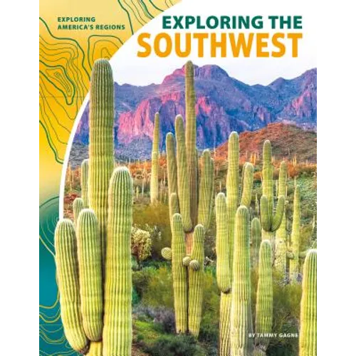 Exploring the Southwest - Library Binding
