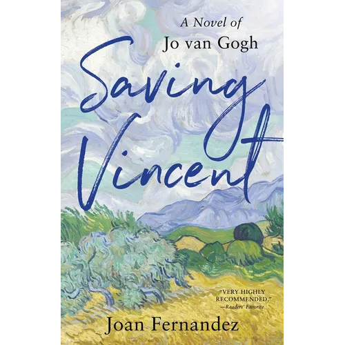 Saving Vincent: A Novel of Jo Van Gogh - Paperback