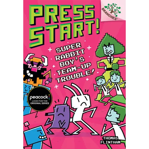 Super Rabbit Boy's Team-Up Trouble!: A Branches Book (Press Start! #10): Volume 10 - Hardcover