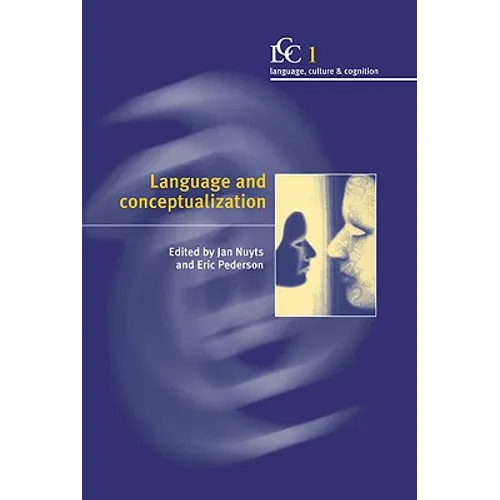 Language and Conceptualization - Hardcover
