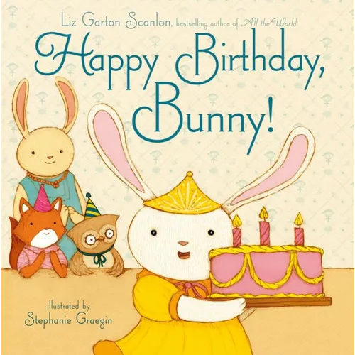 Happy Birthday, Bunny! - Hardcover