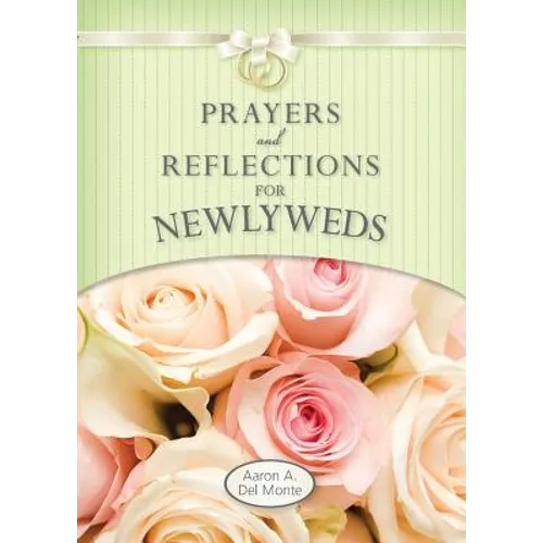 Prayers and Reflections for Newlyweds - Paperback