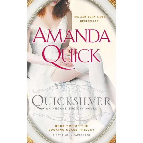 Quicksilver: Book Two of the Looking Glass Trilogy - Paperback