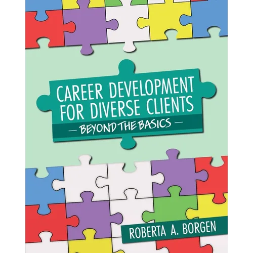 Career Development for Diverse Clients: Beyond the Basics - Paperback
