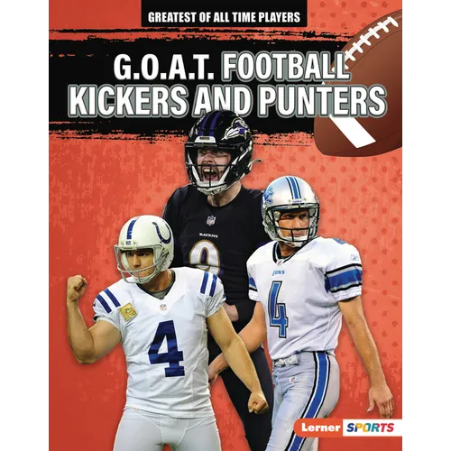 G.O.A.T. Football Kickers and Punters - Library Binding