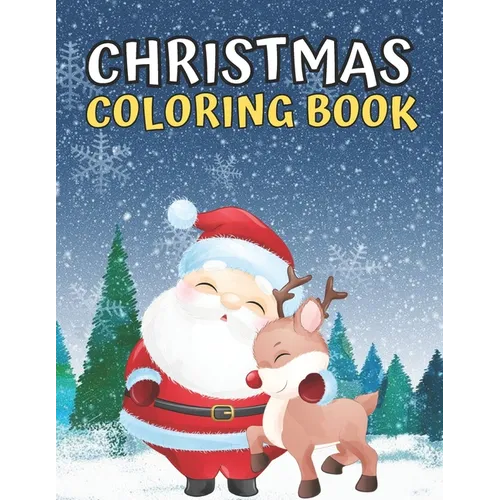 Kids Awesome Christmas Coloring Book: Christmas Coloring Books/Children's Christmas Book/Christmas coloring book for toddlers - Paperback