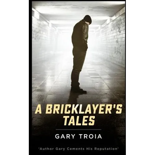A Bricklayer's Tales - Paperback