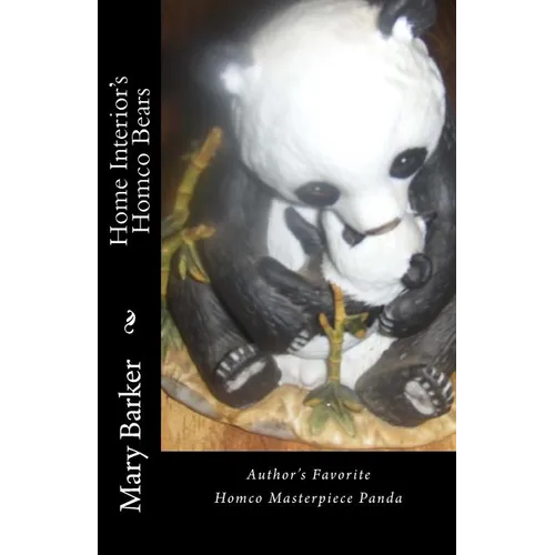 Home Interior's / Homco Bears - Paperback