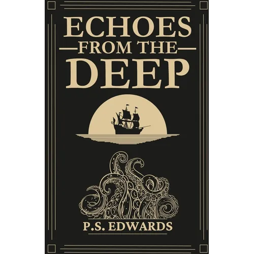 Echoes from the Deep - Paperback