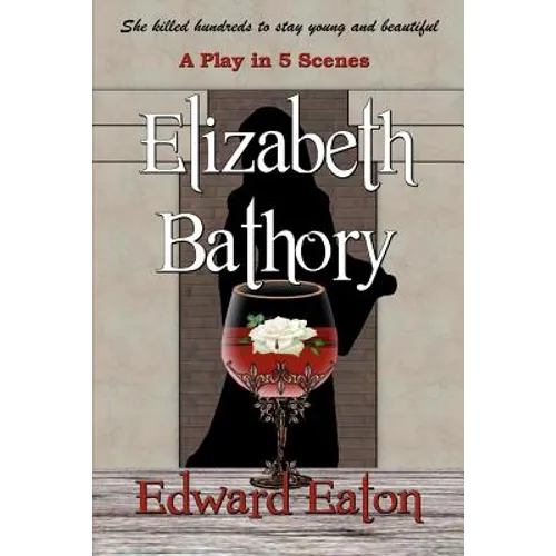 Elizabeth Bathory - Paperback