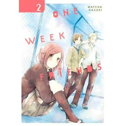 One Week Friends, Vol. 2 - Paperback
