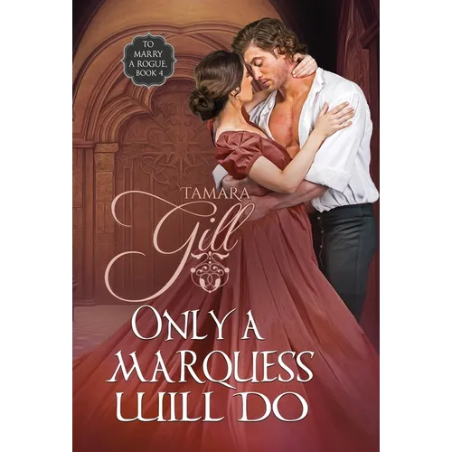Only a Marquess Will Do - Hardcover