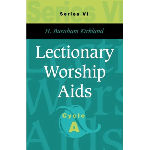Lectionary Worship Aids: Series VI, Cycle A - Paperback