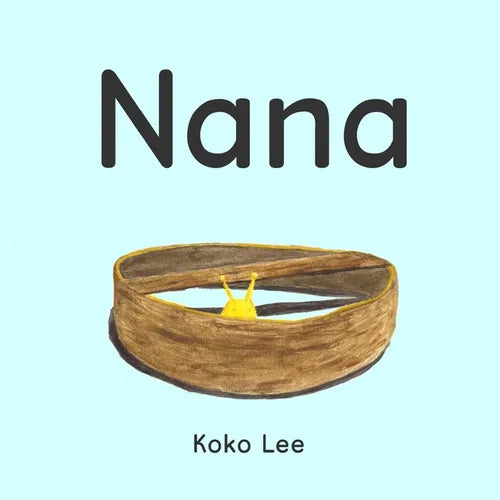 Nana: The Banana Slug - Paperback